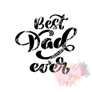 Father&#39;s day cookie stencil Best dad ever FT00174