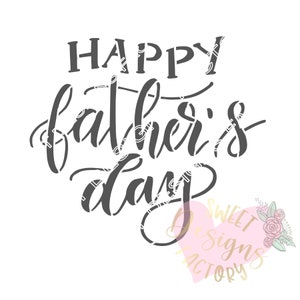 Happy Father&#39;s day cookie stencil WA132