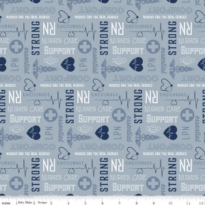 Nobody Fights Alone Nurses Care Blue-Fabric by the yard!