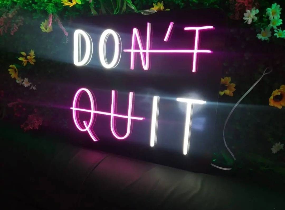 Dont Quit Neon Sign Dont Quit Words Neon Sign Dont Quit Neon Etsy