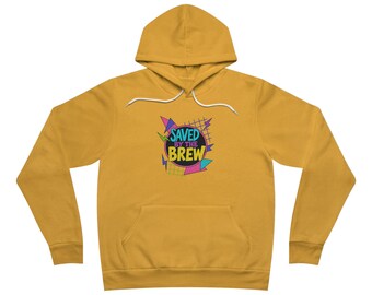 Saved by the Brew Unisex Hoodie