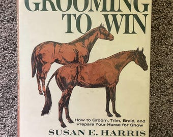 Grooming to Win - Susan E Harris