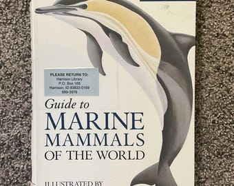 Guide to Marine Mammals of the World - Natural Audubon Society
