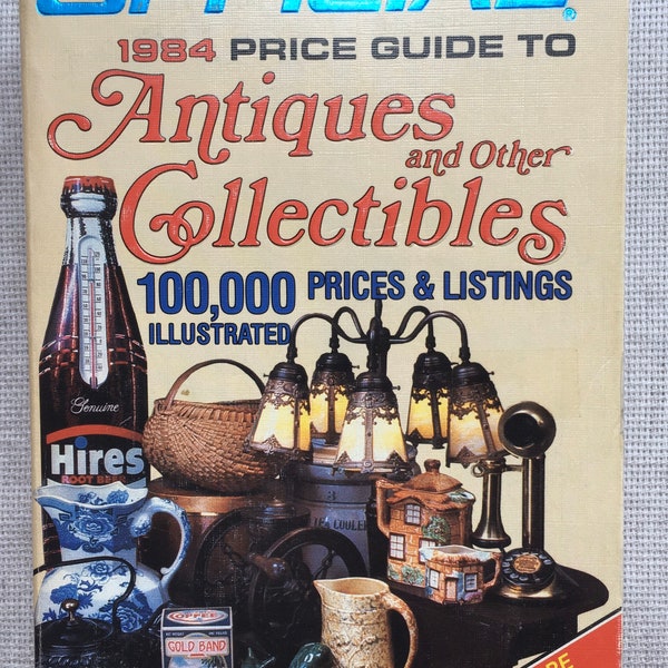 The Official 1984 Price Guide To Antiques and Collectibles