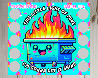 Dumpster Fire Light of Mine Savings Challenge Scratch Off
