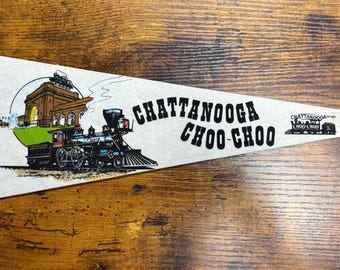 Vintage Chattanooga Choo-Choo Chattanooga, TN pennant