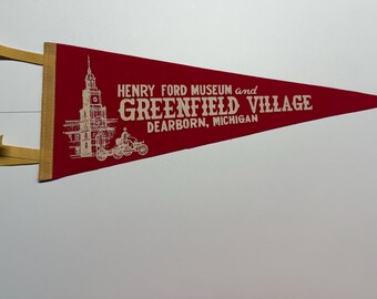 Vintage Henry Ford Museum and Greenfield Village Dearborn, Michigan pennant