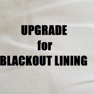 UPGRADE for BLACKOUT LINING