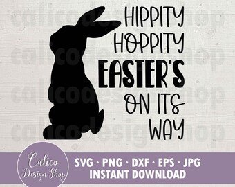 Hippity Hoppity Pascua está en camino - Archivo SVG para cortar - Svg, Png, Dxf, Eps, Jpg