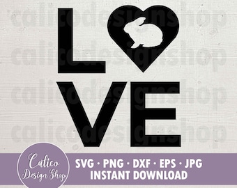 Bunny Rabbit Love SVG archivo de corte / diseño de camiseta svg, espectáculo 4-H, bollo, letrero de granja, I corazón conejitos, regalo amante del conejito / mamá conejita /
