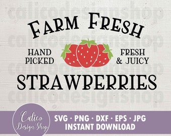 Farm Fresh Strawberries - SVG File for Cutting - Svg, Png, Dxf, Eps, Jpg