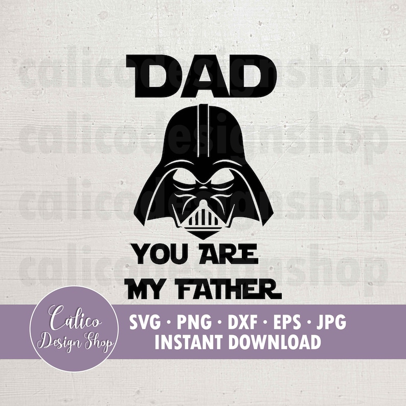 Dad You Are My Father SVG File for Cutting Father's Day - Etsy