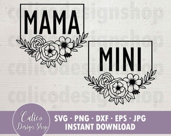 Mama & Mini Cut File Floral - Archivo SVG para cortar - Svg, Png, Dxf, Eps, Jpg