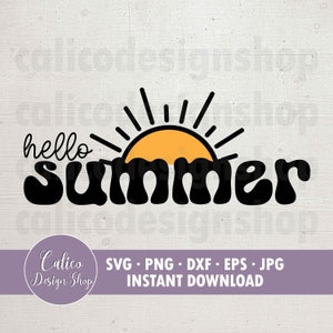 Hello Summer Sun - SVG File for Cutting - Svg, Png, Dxf, Eps, Jpg - Cricut svg file - Summer Svg sign - Instant Digital Download