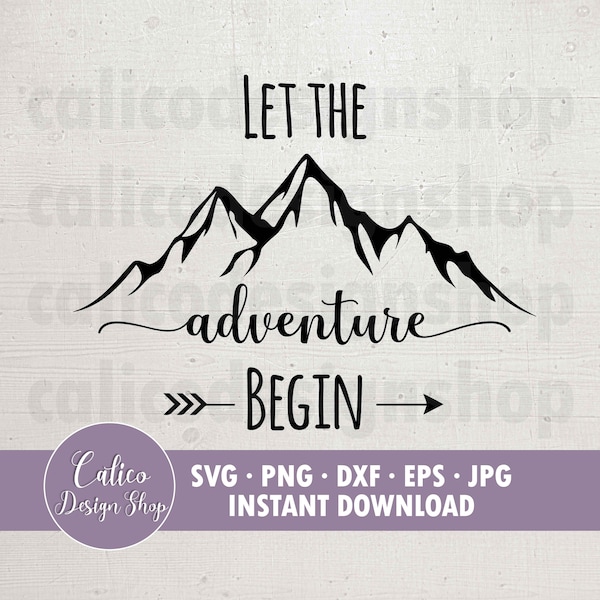 Let The Adventure Begin - Instant Download - SVG File for Cutting - Pregnancy Announcement - Includes Svg, Png, Dxf, Eps, Jpg