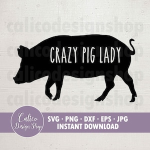 Verrückte Schwein Lady SVG | Leben auf dem Bauernhof svg | Schwein svg Dateien für Cricut | Bauernhof svg, png, dxf | Bauernhof Shirt svg | Ich liebe | 4-H T-Shirt svg 4h
