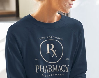 Tortured Pharmacy Department Sweatshirt, Pharmacy Gifts