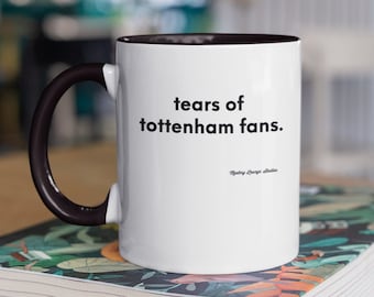 Mug Fans des Larmes de Tottenham