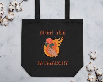 Brennen Sie das Patriarchy Bio-Baumwolle Tragetasche, feministisches Geschenk