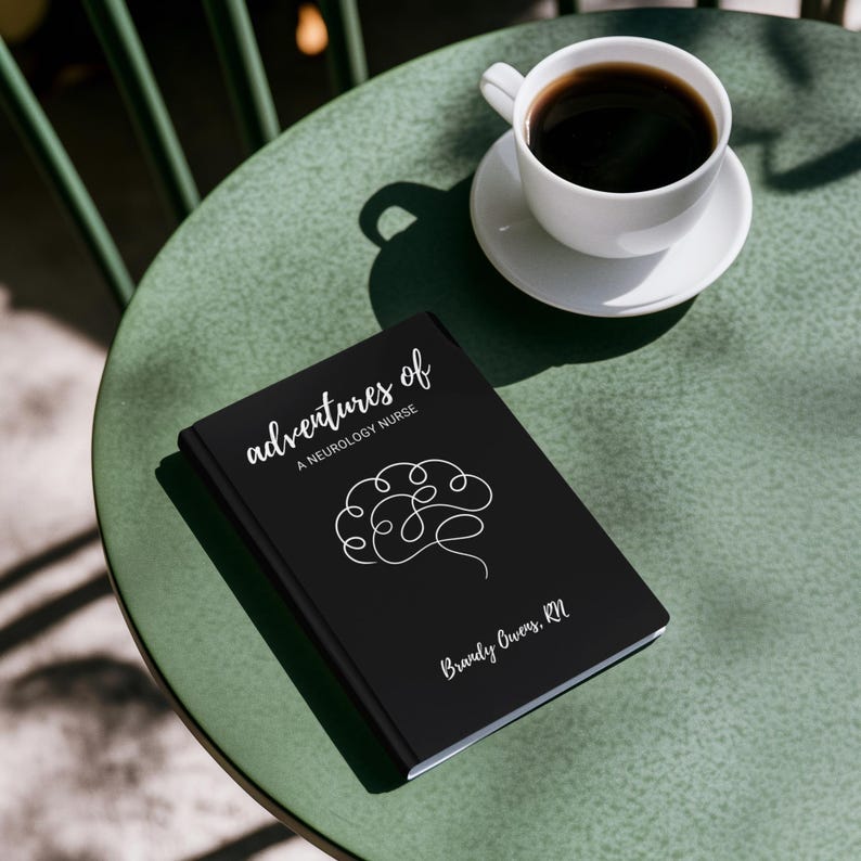 May include: A black book with the title "adventures of a neurology nurse" and a white line drawing of a brain. The author's name is Brandy Owens, RN.