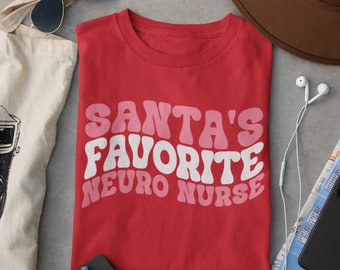 Santa's Favorite Neuro Nurse Shirt, Neurology Christmas Gift