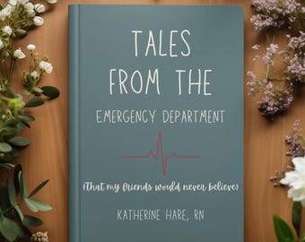 Tales from the ER – Funny ER Nurse Journal, Personalized Emergency Room Gift, Shift Notes, Nurse Humor Notebook, ER Tech Notebook