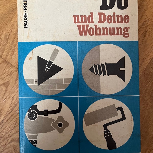 1968 Alemán Vintage DIY BookDu und Deine Wohnung por Erich LobelAlemania Oriental RDA