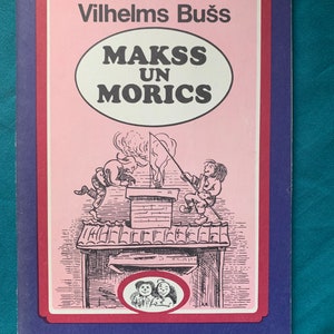 Makss un Morics Vilhelms Bušs 1986 Latvian Book Vintage Retro Vintage Bookstore Gift Verses German Literature Latvia Riga