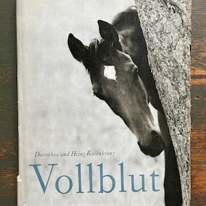 1959 VOLLBLUT German Equestrian Book about Thoroughbred Horses and Horsemanship DDR