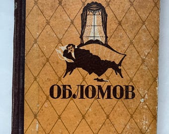 Vintage Russian Novel: Oblomov by Goncharov, 1956 Edition