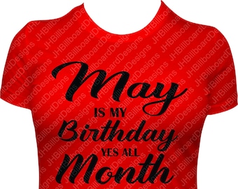 May Birthday Month Women's Shirt, Birthday Gift