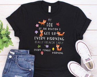 Fox T Shirt, Great Fox Lover Gift For Women and Men, Cute Fox Graphic, Fox Top, Crazy Fox Lady