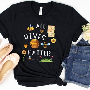 All Hives Matter Funny Beekeeper Beekeeping Shirt For Women And Men, Honey Bee Shirt, Bee Lover Gift, Cute Bee Graphic