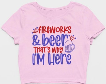 4th of July Crop Top, Independence Day Crop Top, Fireworks & Beer Shirt, July 4th Tee, Fourth of July Cropped Top; July Fourth Short Shirt