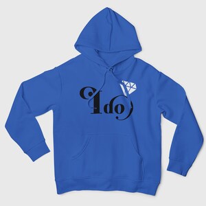I Do Wedding Hoodie, Bachelorette Party Sweatshirt, Cute Bride Sweatshirt, I do Crew Hoodie, Wedding Party Hoodie, Bride Graphic Hoodie