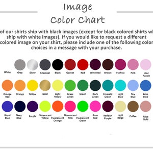 May include: Color chart showing different color options for t-shirts. The chart includes colors like white, gray, silver, charcoal, black, garnet, red, wine red, brown, fuchsia, pink, lilac purple, orange red, orange, yellow, gold, light yellow, grass green, green, dark green, emerald green, light blue, sky blue, lake blue, royal blue, navy blue, purple, fluorescent yellow, fluorescent orange, fluorescent pink, fluorescent green, rose red, reddish purple, light beige, coffee, and rose gold.