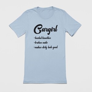 Car Girl Graphic Tee, Female Car Enthusiast Shirt, Lady Driven Tshirt Baby Blue