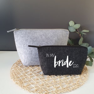 in my bride era Tasche | Kosmetiktasche Filz | Braut Geschenk zur Verlobung | Filztasche mit Reißverschluss