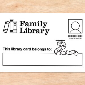 May include: Black and white printable library card template with the text "Family Library" and a space to write a name. The card also has a space for a photo and a barcode with the number 0 1234 56789 0008.