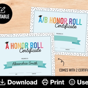 Editable A Honor Roll & A/B Honor Roll Certificates, Printable Class Awards, End of School School Year, Customized Awards, INSTANT DOWNLOAD