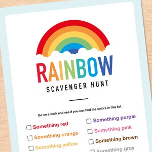 May include: A printable rainbow scavenger hunt activity sheet with a colorful rainbow and clouds graphic. The sheet includes a list of colors to find: red, orange, yellow, green, blue, purple, pink, brown, and gray.
