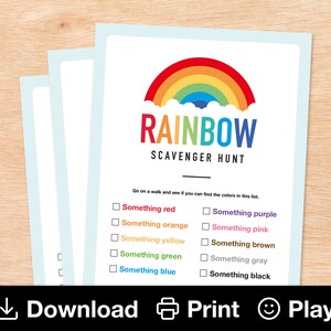 May include: Printable rainbow scavenger hunt game with a colorful rainbow graphic and a list of colors to find. Go on a walk and see if you can find the colors in this list: red, orange, yellow, green, blue, purple, pink, brown, gray, black.