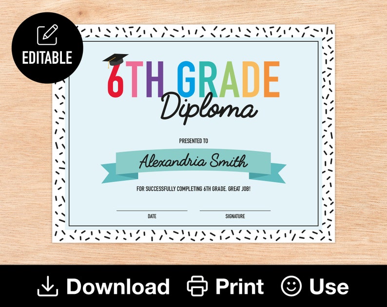 Editable 6th Grade Diploma, Printable Certificate for Class, End of ...