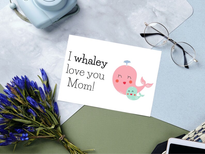 Printable Mother’s Day Card | Funny Cute Whale Animal Cartoon Pun ...