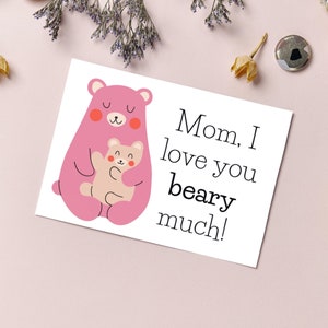 Tarjeta imprimible del Día de la Madre / Divertido juego de palabras de dibujos animados de animales de oso lindo / Cumpleaños para mamá / Tarjeta de felicitación interior en blanco digital 5x7