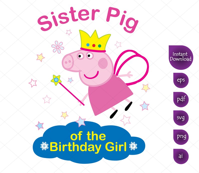 Download Sister Pig of the Birthday Girl Clipart Peppa Pig svg | Etsy