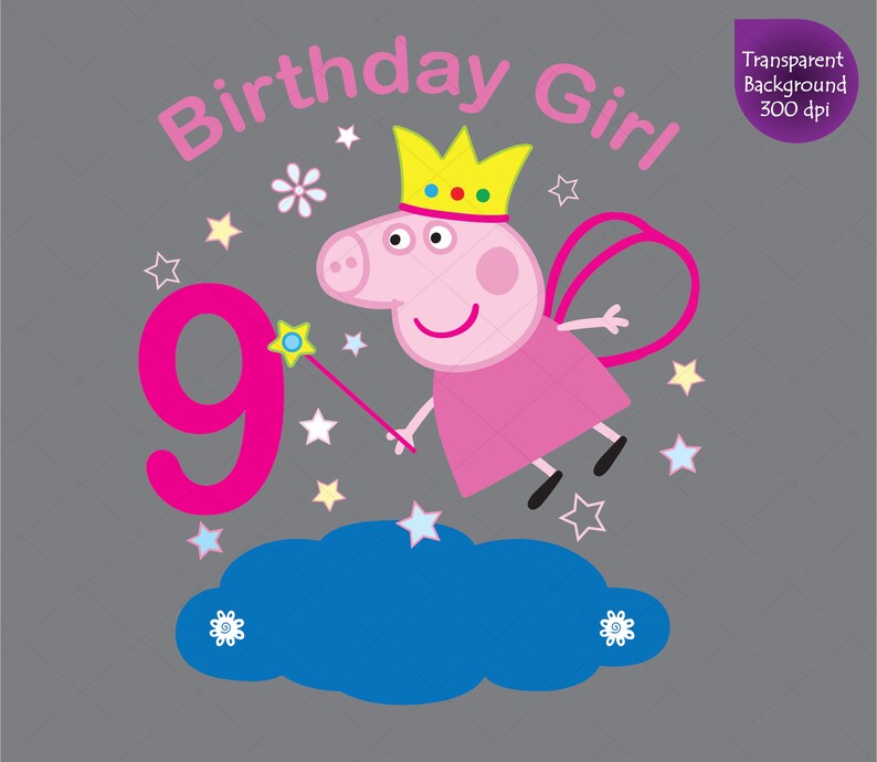 Download Peppa Pig 9th Birthday Girl Clipart Peppa Pig svg ...