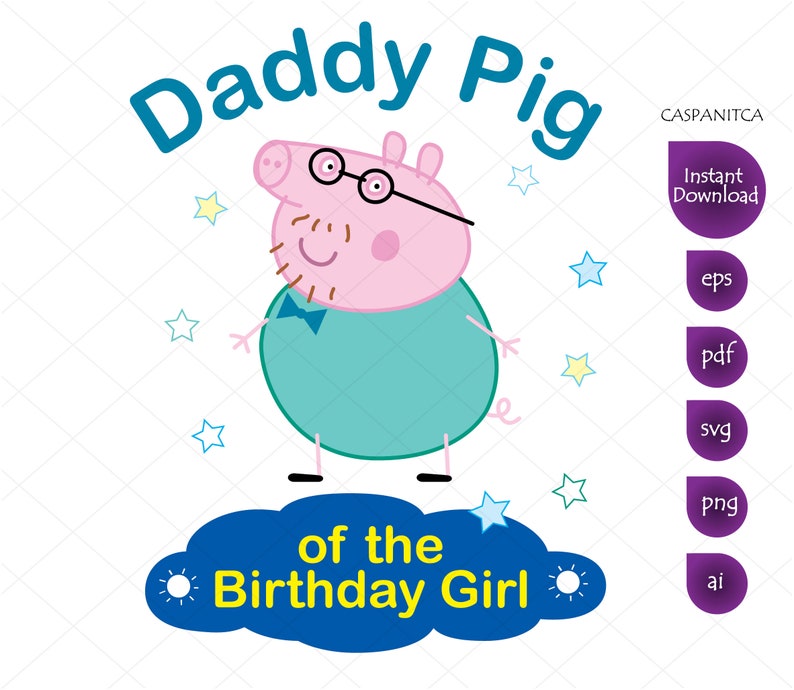 Download Daddy Pig of the Birthday Girl Clipart Peppa Pig svg | Etsy