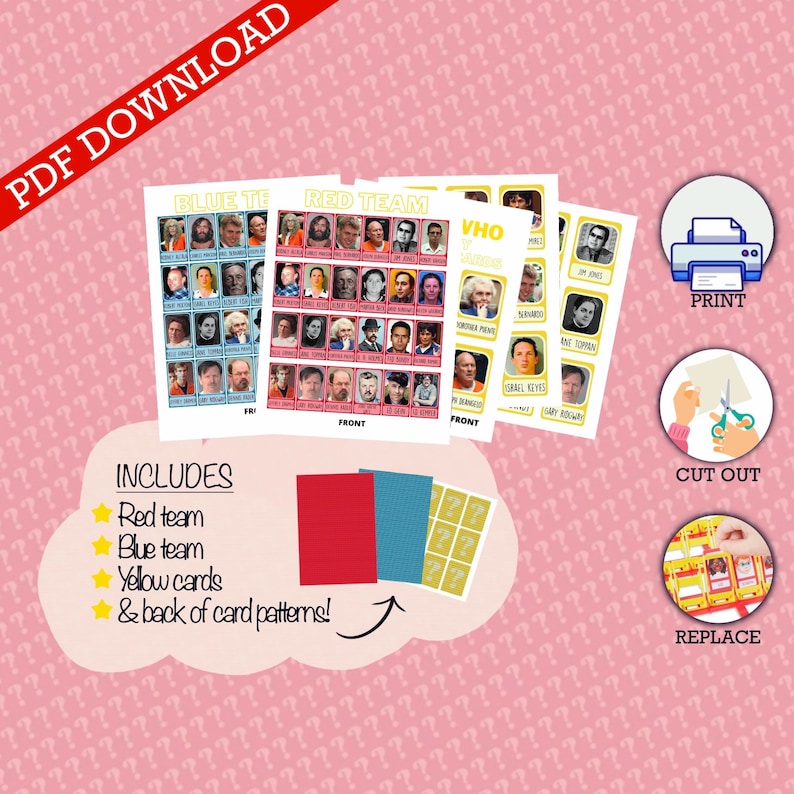 May include: Printable game cards featuring photos of people with the words "Blue Team", "Red Team", and "Who Am I?" printed on the top of each card. The cards are designed to be cut out and used for a game.