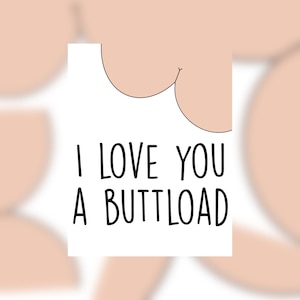 PDF Je t'aime un bout à bout drôle carte d'anniversaire imprimable carte d'amour idiote pour la Saint-Valentin
